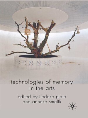 cover image of Technologies of Memory in the Arts